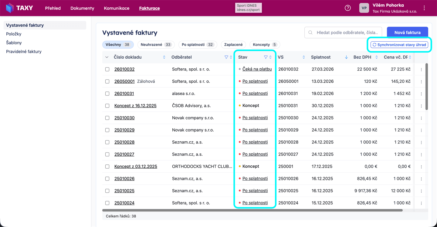 Stav úhrady ve vystavených fakturách