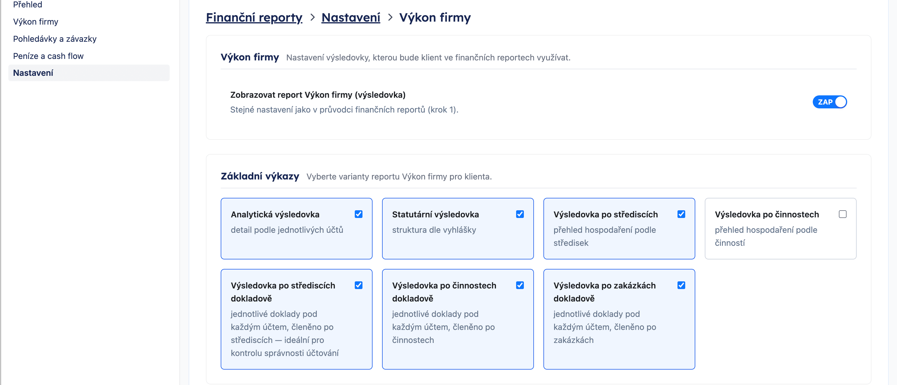 Základní výkazy v nastavení Výkonu firmy s dlaždicemi dokladových výsledovek